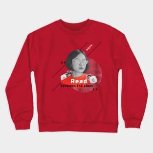 Surreal Woman Read Between the Lines Hidden Message Crewneck Sweatshirt